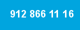 912 866 11 16